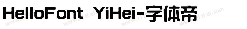 HelloFont YiHei字体转换